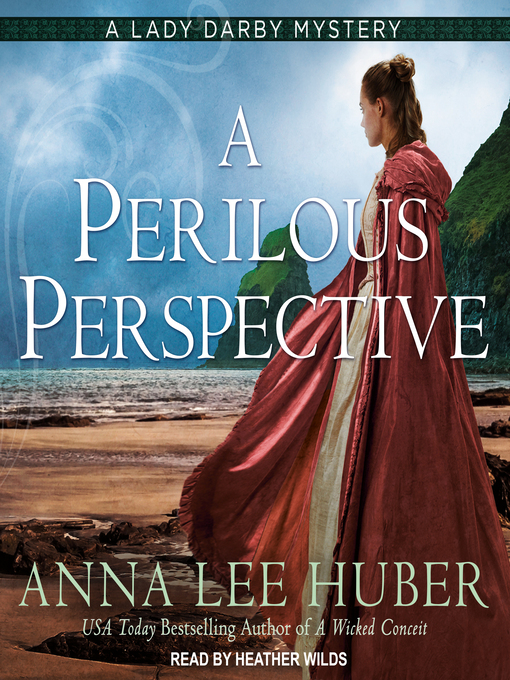 Title details for A Perilous Perspective by Anna Lee Huber - Wait list